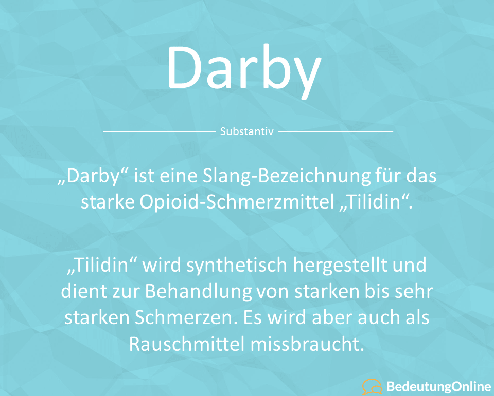 Was bedeutet Darby? Was ist das? Bedeutung erklärt