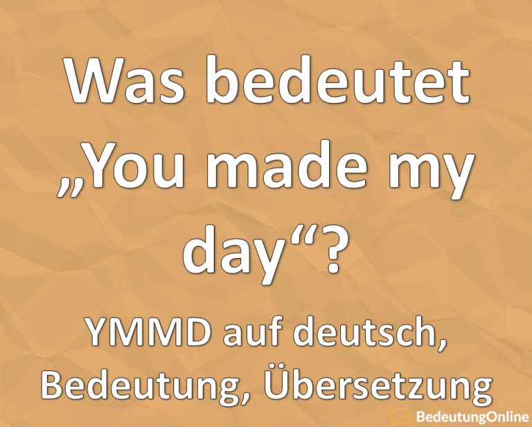 Made My Day Ubersetzung Deutsch
