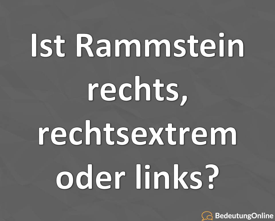 rammstein rechts rechsextrem links politisch orientierung