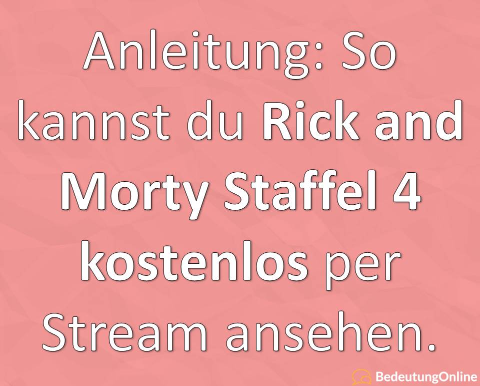 Rick and Morty Staffel 4 Season 4 Stream kostenlos free Anleitung Tutorial