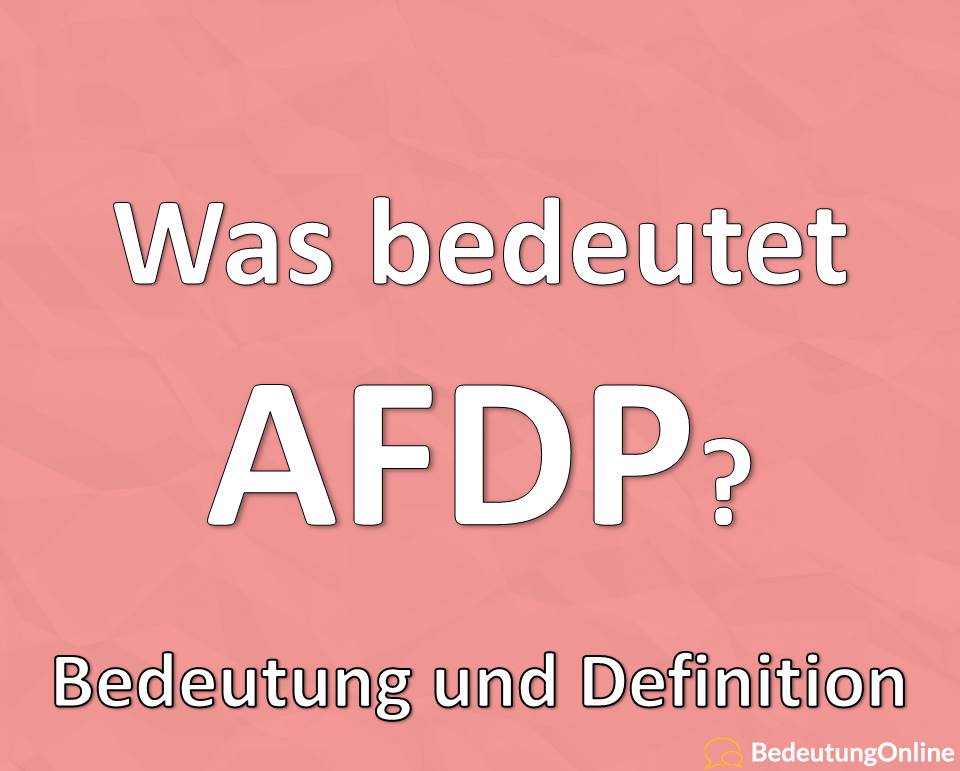 AFDP Bedeutung Hastag, fdp, afd