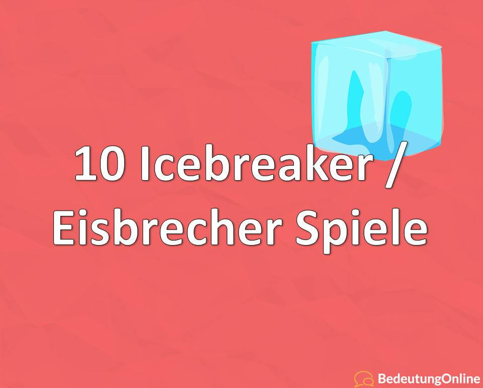 10 Icebreaker, Eisbrecher Spiele