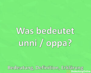 Was Bedeutet Oppa