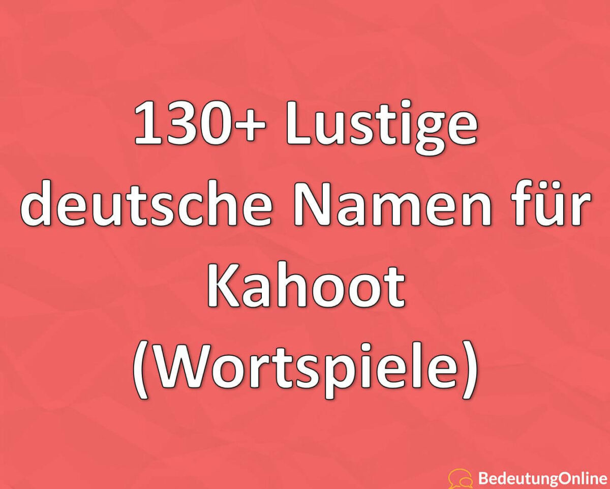 130+ Lustige deutsche Namen für Kahoot (Wortspiele)