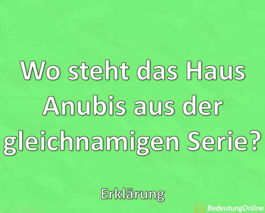 Wo steht das Haus Anubis aus der gleichnamigen Serie