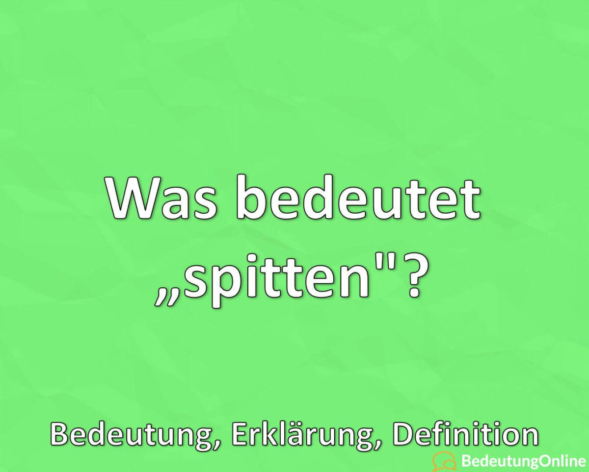 Was bedeutet „spitten“? Rap, Bedeutung, Definition, Erklärung