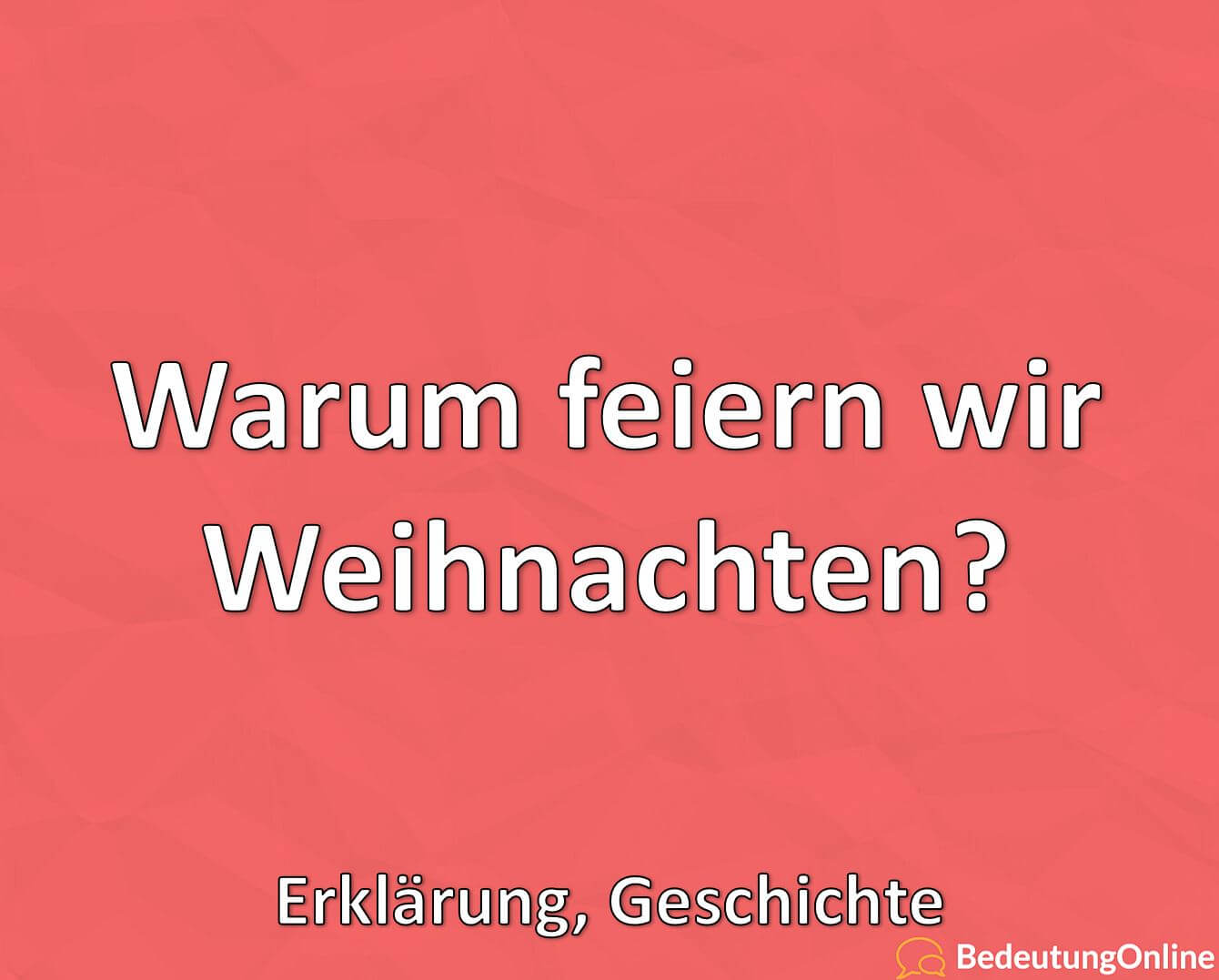 Weihnachten Erklärung 2025 Evey Kerrill